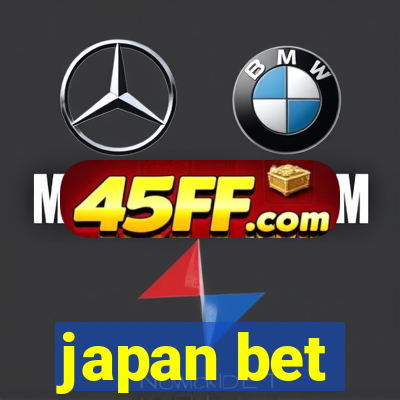 japan bet